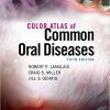 Color Atlas of Common Oral Diseases 5th Edition-Original PDF