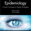 Ophthalmic Epidemiology: Current Concepts to Digital Strategies -Original PDF