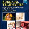Surgical Techniques of the Shoulder, Elbow, and Knee in Sports Medicine 3rd Edition-True PDF