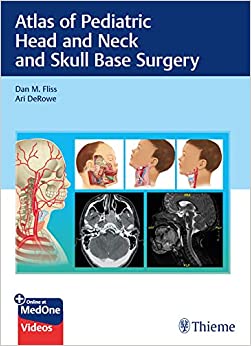Atlas of Pediatric Head and Neck and Skull Base Surgery -EPUB