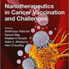 Nanotherapeutics in Cancer Vaccination and Challenges 1st Edition-True PDF