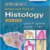 Gartner & Hiatt’s Atlas and Text of Histology 8th Edition-EPUB+Converted PDF