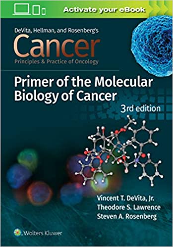 Cancer: Principles and Practice of Oncology Primer of Molecular Biology in Cancer 3rd Edition-EPUB