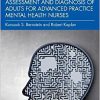 Psychiatric Mental Health Assessment and Diagnosis of Adults for Advanced Practice Mental Health Nurses -Original PDF
