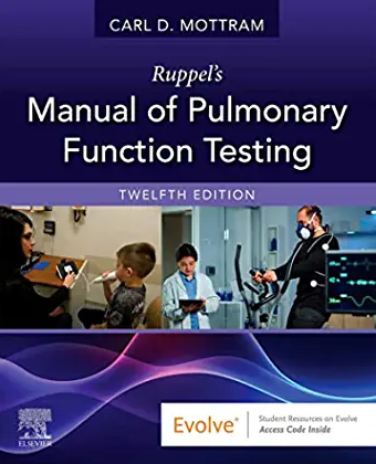 Ruppel's Manual of Pulmonary Function Testing 12th Edition-Original PDF