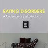 Eating Disorders: A Contemporary Introduction (Routledge Introductions to Contemporary Psychoanalysis) -Original PDF