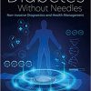 Diabetes Without Needles: Non-invasive Diagnostics and Health Management -Original PDF