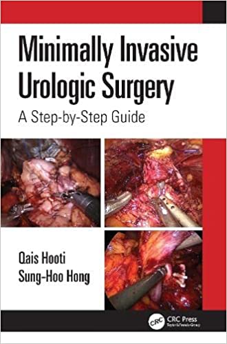 Minimally Invasive Urologic Surgery: A Step-by-Step Guide 1st Edition-Original PDF