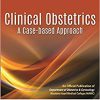 Clinical Obstetrics—A Case-based Approach -Original PDF