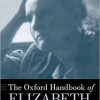 The Oxford Handbook of Elizabeth Anscombe (Oxford Handbooks) -Original PDF