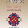 Discovery and Healing: Reflections on Five Decades of Hematology/Oncology at the Perelman School of Medicine at the University of Pennsylvania -Original PDF