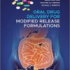 Oral Drug Delivery for Modified Release Formulations -Original PDF