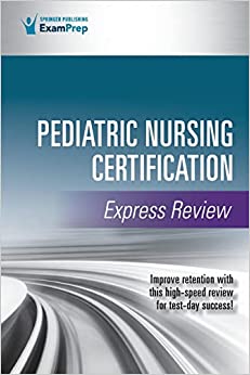 Pediatric Nursing Certification Express Review -Original PDF