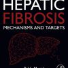 Hepatic Fibrosis: Mechanisms and Targets -Original PDF