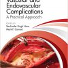 Vascular and Endovascular Complications: A Practical Approach -EPUB