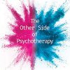 The Other Side of Psychotherapy: Understanding Clients’ Experiences and Contributions in Treatment -Original PDF