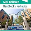 The Hospital for Sick Children Handbook of Pediatrics 12th Edition-Original PDF