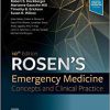 Rosen’s Emergency Medicine: Concepts and Clinical Practice: 2-Volume Set 10th Edition-True PDF