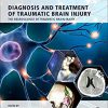 Diagnosis and Treatment of Traumatic Brain Injury -EPUB