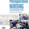Perioperative Nursing: An Introduction 3rd Edition-True PDF (TOC & INDEX)