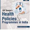 DK Taneja’s Health Policies & Programmes in India -Original PDF