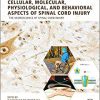 Cellular, Molecular, Physiological, and Behavioral Aspects of Spinal Cord Injury -EPUB