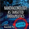 Nanovaccinology as Targeted Therapeutics -Original PDF