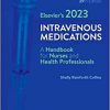 Elsevier’s 2023 Intravenous Medications 39th Edition-True PDF with TOC