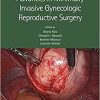 Advances in Minimally Invasive Gynecologic Reproductive Surgery -EPUB