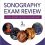 Sonography Exam Review: Physics, Abdomen, Obstetrics and Gynecology 3rd edition-Original PDF