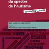 Evaluer les troubles du spectre de l’autisme: Le guide du clinicien (Hors collection) (French Edition) -Original PDF