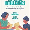 Autistic Intelligence: Interaction, Individuality, and the Challenges of Diagnosis -Original PDF