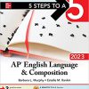 5 Steps to a 5: AP English Language and Composition 2023 Elite Student Edition (5 Steps To A 5 English Language Elite) -Original PDF