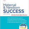 Maternal and Newborn Success: NCLEX®-Style Q&A Review Fourth Edition-True PDF
