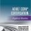 Adult CCRN® Certification Express Review 1st Edition – A Comprehensive Exam Prep Tool for Critical Care Nurses , Prep for Success with this CCRN Review Book  -EPUB