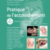 Pratique de l’accouchement (French Edition) -Original PDF