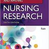 Reading, Understanding, and Applying Nursing Research Sixth Edition-True PDF
