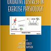 Oxidative Eustress in Exercise Physiology (Oxidative Stress and Disease) -Original PDF