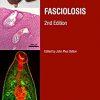 Fasciolosis, 2nd Edition -EPUB
