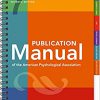 Publication Manual (OFFICIAL) 7th Edition of the American Psychological Association -Original PDF
