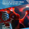 Nanomaterials: Evolution and Advancement Towards Therapeutic Drug Delivery (Part I) -Original PDF