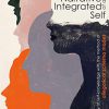 The Narrative of an Integrated Self: The journey of self-knowledge with the method of allegorical schema modes -EPUB