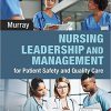 Nursing Leadership and Management for Patient Safety and Quality Care Second Edition-True PDF