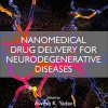 Nanomedical Drug Delivery for Neurodegenerative Diseases -EPUB