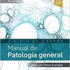 Sisinio de Castro. Manual de Patología general (8ª ed.) -Original PDF