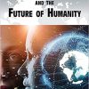 Artificial Intelligence and the Future of Humanity (Current Controversies) -Original PDF