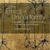 The Ethics of Uncertainty: Entangled Ethical and Epistemic Risks in Disorders of Consciousness -Original PDF