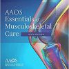 AAOS Essentials of Musculoskeletal Care 6th Edition-EPUB+Converted PDF