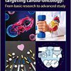 Cardiovascular Toxicity and Therapeutic Modalities Targeting Cardio-oncology: From Basic Research to Advanced Study 1st Edition-True PDF