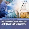 Scientific Advances in Reconstructive Urology and Tissue Engineering -EPUB
